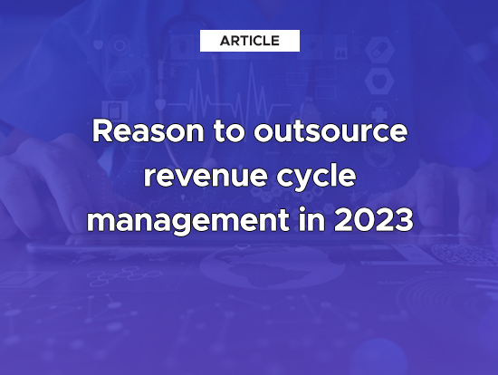 Reason to outsource RCM in 2023
